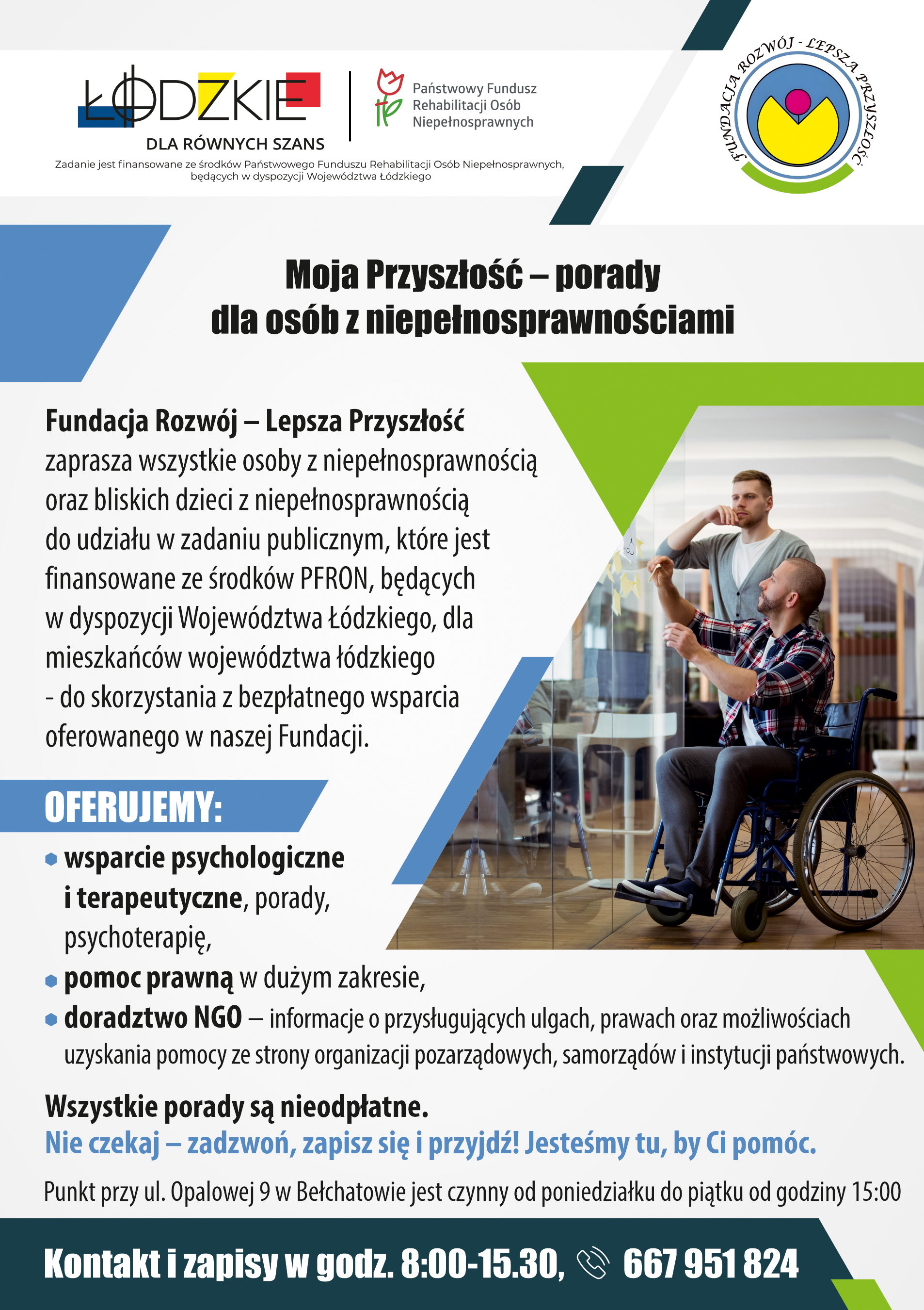Zdjęcie artykułu Fundacja "Rozwój - Lepsza Przyszłość" zaprasza osoby niepełnosprawne do udziału w bezpłatnych 5-dniowych grupowych warsztatach psychologiczno-terapeutycznych