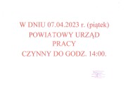Obrazek dla: W dniu 07.04.2023 r. Powiatowy Urząd Pracy w Łęczycy czynny do godz. 14:00