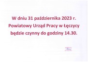 slider.alt.head Powiatowy Urząd Pracy w Łęczycy w dniu 31.10.2023 r. będzie czynny do 14:30.