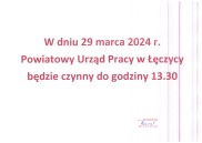 slider.alt.head W dniu 29.03.2024 r. Powiatowy Urząd Pracy w Łęczycy będzie czynny do 13:30!